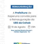 Prefeitura de Itaperuna convida para a Reinauguração da UBS da Cehab