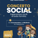Concerto Social 2025: Um Espetáculo para Toda a Família