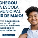Nova Escola Municipal 10 de Maio abre vagas para o Ensino Fundamental