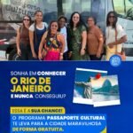 Programa Passaporte Cultural oferece viagens gratuitas ao Rio de Janeiro para moradores de Cardoso Moreira