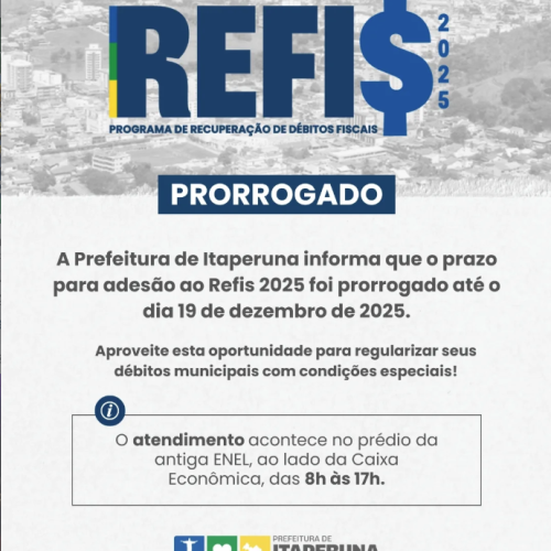 Prazo de adesão ao Refis 2025 é prorrogado em Itaperuna (RJ)