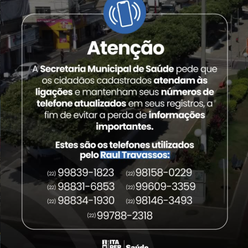 Atenção aos números: Prefeitura de Itaperuna (RJ) divulga telefones oficiais do Centro de Saúde Dr. Raul Travassos