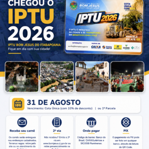 IPTU 2026: Pagamento em cota única garante 10% de desconto até 31 de agosto em Bom Jesus do Itabapoana (RJ)