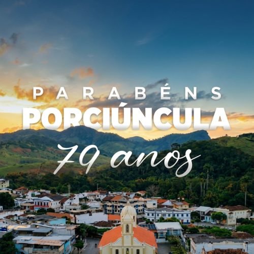 Porciúncula (RJ) celebra 79 anos de emancipação e consolida sua história no interior fluminense