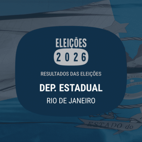 Eleições 2026: veja os deputados federais e estaduais eleitos no Rio de Janeiro
