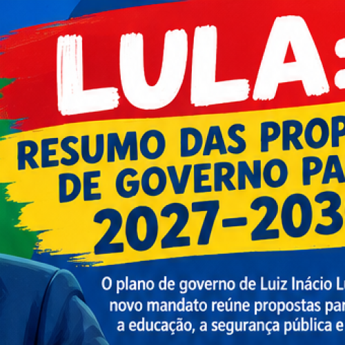 Economia, trabalho e programas sociais estão entre propostas de Lula para 2027–2030