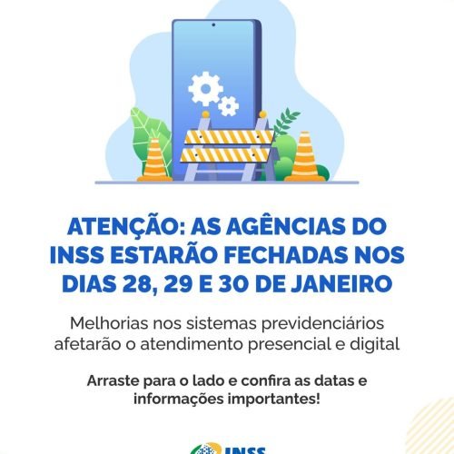 Manutenção do INSS deixará site, aplicativo e agências fora do ar entre 28 e 30 de janeiro