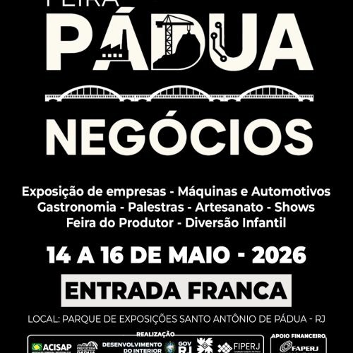 Santo Antônio de Pádua sedia “pádua negócios”: Feira promete alavancar economia do Noroeste Fluminense