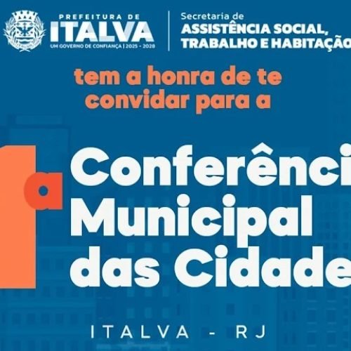 Prefeitura de Italva (RJ) promoverá a 1ª Conferência Municipal das Cidades