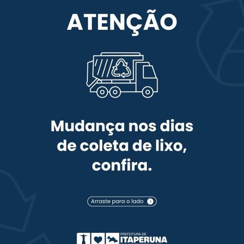 Prefeitura de Itaperuna (RJ) anuncia alterações na Coleta de Lixo