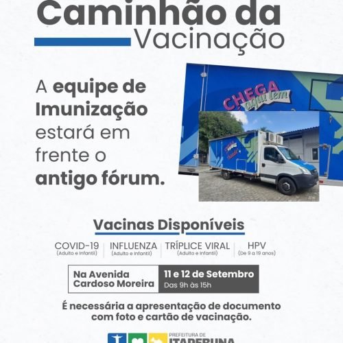 Prefeitura de Itaperuna recebe Caminhão da Vacinação nos dias 11 e 12 de setembro